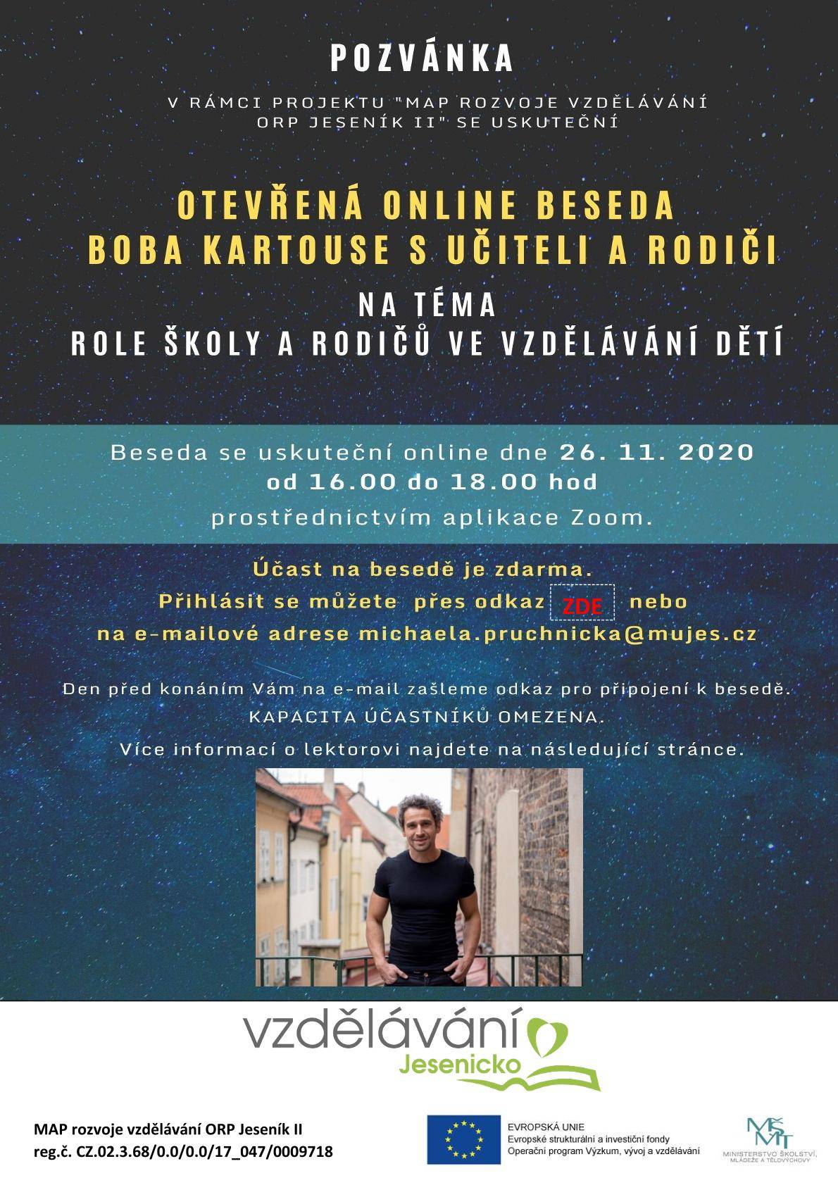 26.11.2020 Otevřená online beseda Boba Kartouse s učiteli a rodiči na téma 