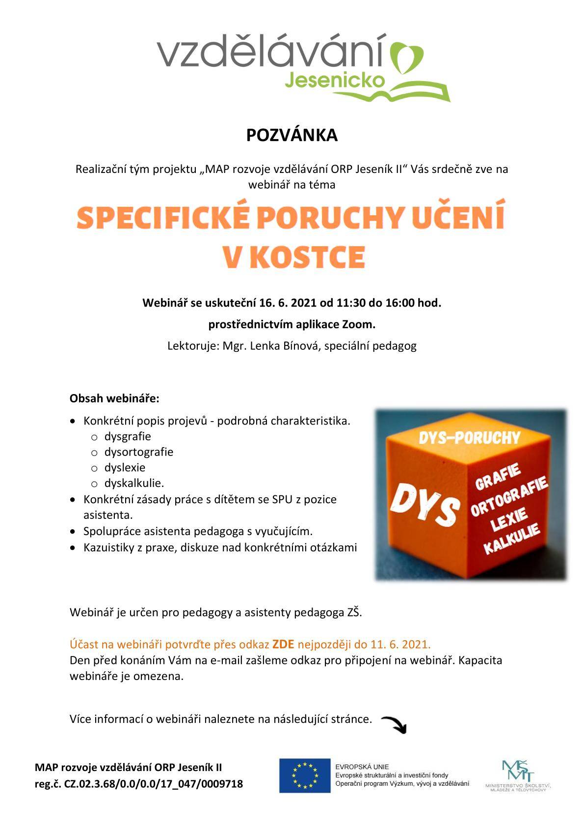 16.6.2021 Webinář - „Specifické poruchy učení v kostce“ s Mgr. Lenkou Bínovou