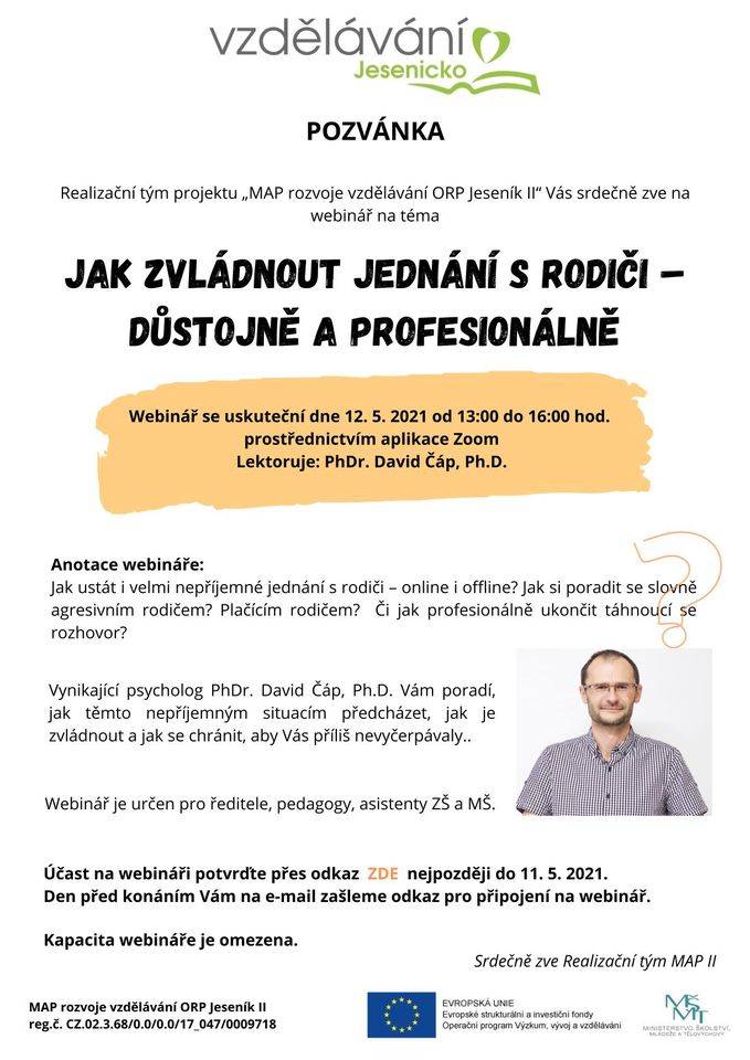 12.5.2021 Webinář „Jak zvládnout jednání s rodiči – důstojně a profesionálně“ s PhDr. Davidem Čápem, Ph.D.