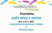 30. - 31. 5. 2022 Začít spolu v kostce - MŠ Kopretina, MŠ Karla Čapka