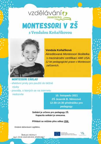 10.11.2021 Montessori s Vendulou Koňaříkovou (určeno pro ZŠ)