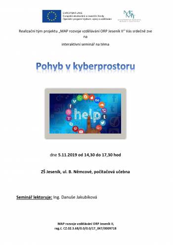 5.11.2019 Interaktivní seminář na téma Pohyb v kyberprostoru